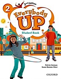 Everybody Up: Level 2: Student Book : Linking your classroom to the wider world (Paperback, 2 Revised edition)