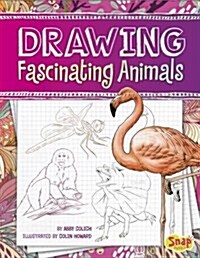 DRAWING FASCINATING ANIMALS (Paperback)