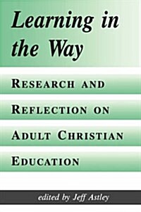 Learning in the Way (Paperback)