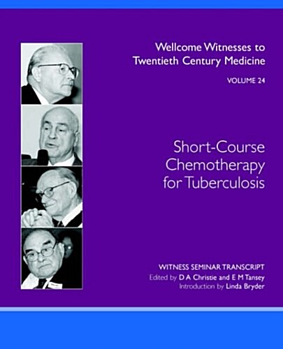 Short-Course Chemotherapy for Tuberculosis (Paperback)