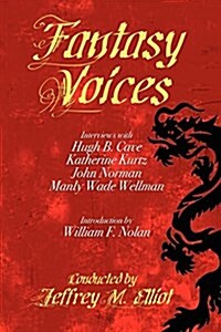 Fantasy Voices : Interviews with American Fantasy Writers (Paperback)