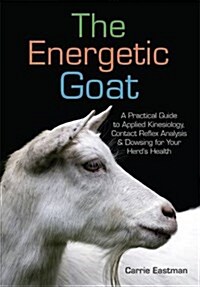 Goat Reflexology and Healing : Practical Advice for Alternative Therapies (Paperback)