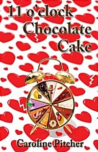 11 OClock Chocolate Cake (Paperback)