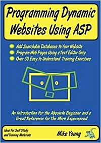 Programming Dynamic Websites Using ASP (Paperback)