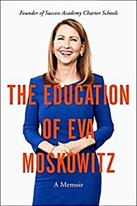 [중고] The Education of Eva Moskowitz: A Memoir (Hardcover)