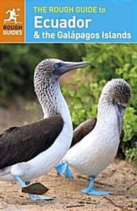 The Rough Guide to Ecuador & the Galapagos Islands (Travel Guide) (Paperback, 6 Revised edition)