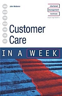 Customer Care in a Week (Paperback, Reprint)