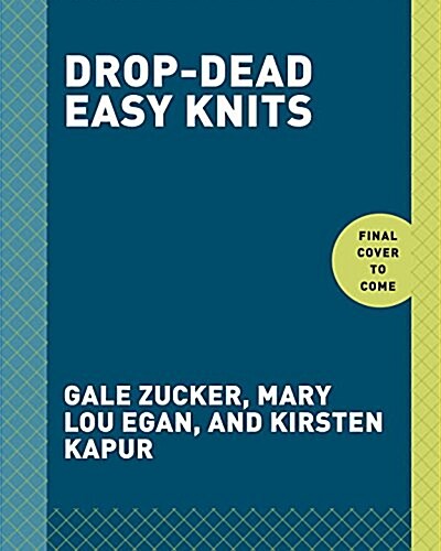 Drop-dead Easy Knits (Paperback)