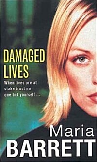 Damaged Lives (Paperback)