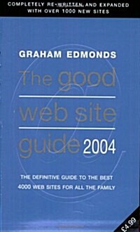 The Good Web Site Guide 2004 (Paperback)