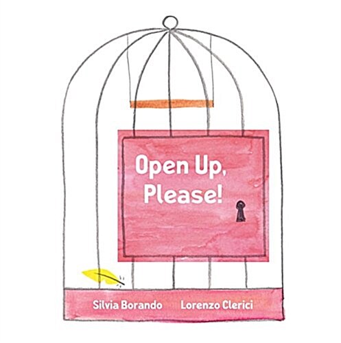 Open Up, Please!: A Minibombo Book (Hardcover)