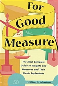 For Good Measure (Paperback)