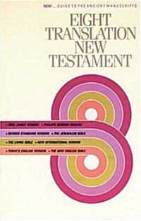 Eight Translation New Testament (Paperback)