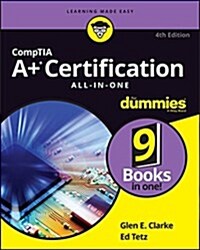 Comptia A+ Certification All-In-One for Dummies (Paperback, 4)