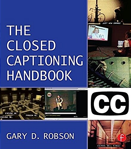 Closed Captioning Handbook (Hardcover)