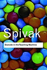 Outside in the Teaching Machine (Hardcover)