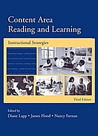 Content Area Reading and Learning : Instructional Strategies, 3rd Edition (Hardcover, 3 ed)