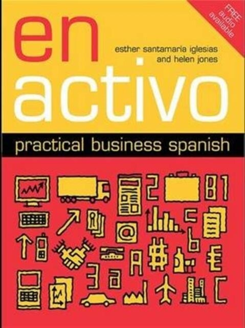 En Activo: Practical Business Spanish (Hardcover)