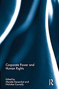 Corporate Power and Human Rights (Hardcover)