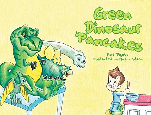 Green Dinosaur Pancakes (Hardcover)