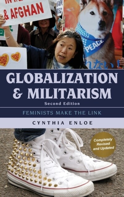 Globalization and Militarism: Feminists Make the Link (Hardcover, 2)