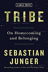 Tribe: On Homecoming and Belonging (Hardcover)
