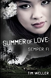 Summer of Love: Semper Fi (Paperback)