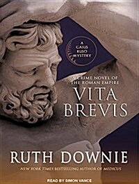 Vita Brevis: A Crime Novel of the Roman Empire (Audio CD, CD)