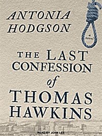 The Last Confession of Thomas Hawkins (Audio CD, CD)