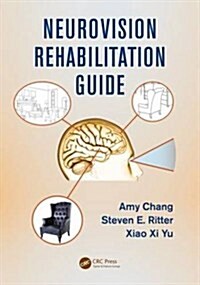 Neurovision Rehabilitation Guide (Paperback)