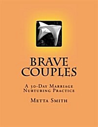 Brave Couples (Paperback)