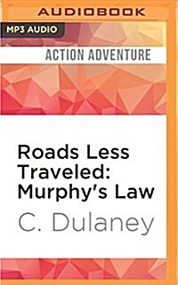 Roads Less Traveled: Murphys Law (MP3 CD)