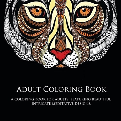 Adult Coloring Book (Paperback, CLR, CSM)