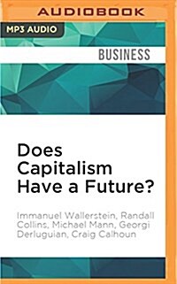 Does Capitalism Have a Future? (MP3 CD)