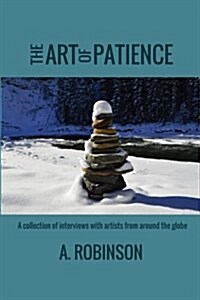 The Art of Patience: Full Color (Paperback)