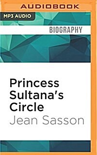 Princess Sultanas Circle (MP3 CD)