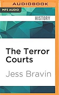 The Terror Courts: Rough Justice at Guantanamo Bay (MP3 CD)