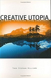 Creative Utopia (Paperback)