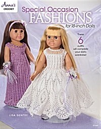 Special Occasion Fashions for 18-inch Dolls (Paperback)