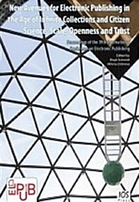 New Avenues for Electronic Publishing in the Age of Infinite Collections and Citizen Science (Paperback)