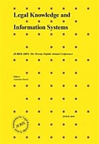 Legal Knowledge and Information Systems: Jurix 2015: The Twenty-Eighth Annual Conference (Hardcover)