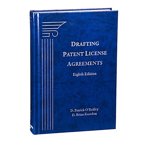 Drafting Patent License Agreements (Hardcover, 8th)