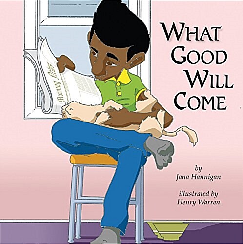 What Good Will Come (Hardcover)