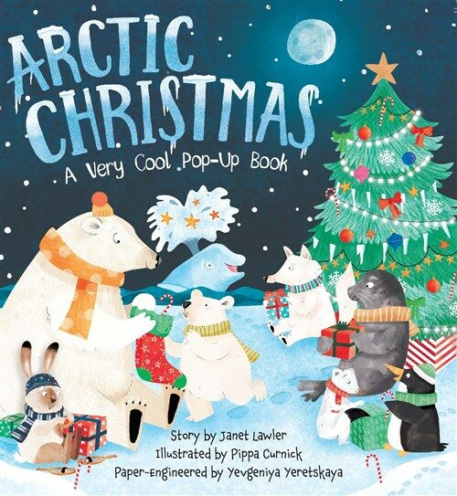 Arctic Christmas: A Very Cool Pop-Up Book (Hardcover)