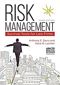 Risk Management: Survival Tools for Law Firms (Paperback, 3)
