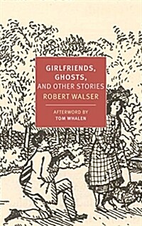 Girlfriends, Ghosts, and Other Stories (Paperback)