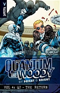 Quantum and Woody by Priest & Bright Volume 4: Q2 - The Return (Paperback)