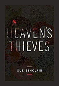 Heavens Thieves (Paperback)