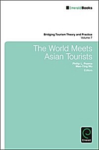 The World Meets Asian Tourists (Hardcover)