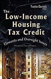 Low-Income Housing Tax Credit (Paperback, UK)